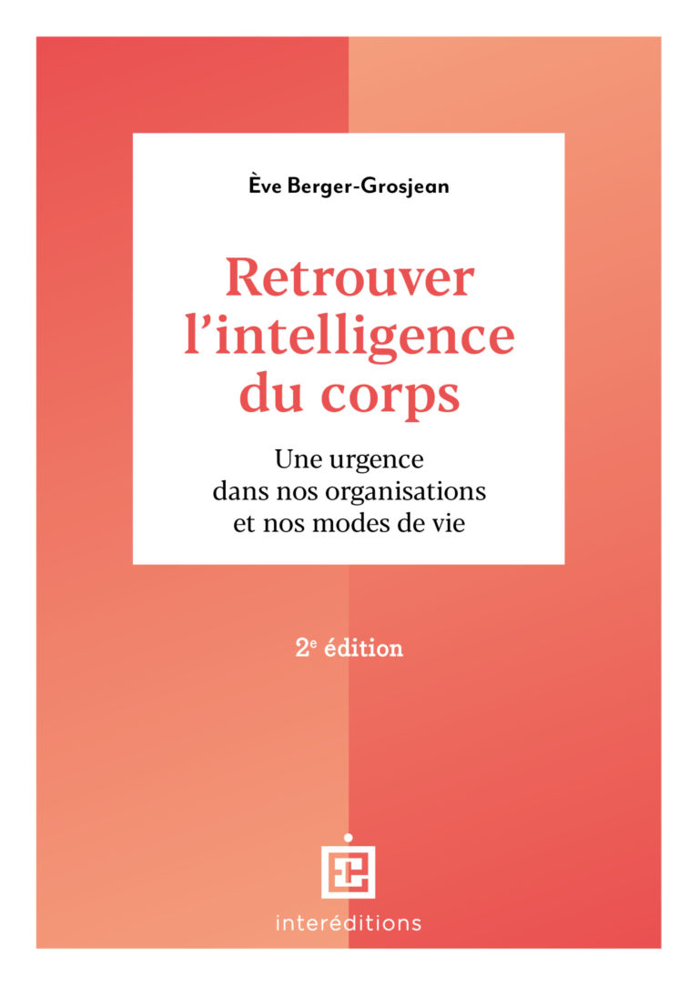 Retrouver l'Intelligence du Corps - Eve berger Grosjean